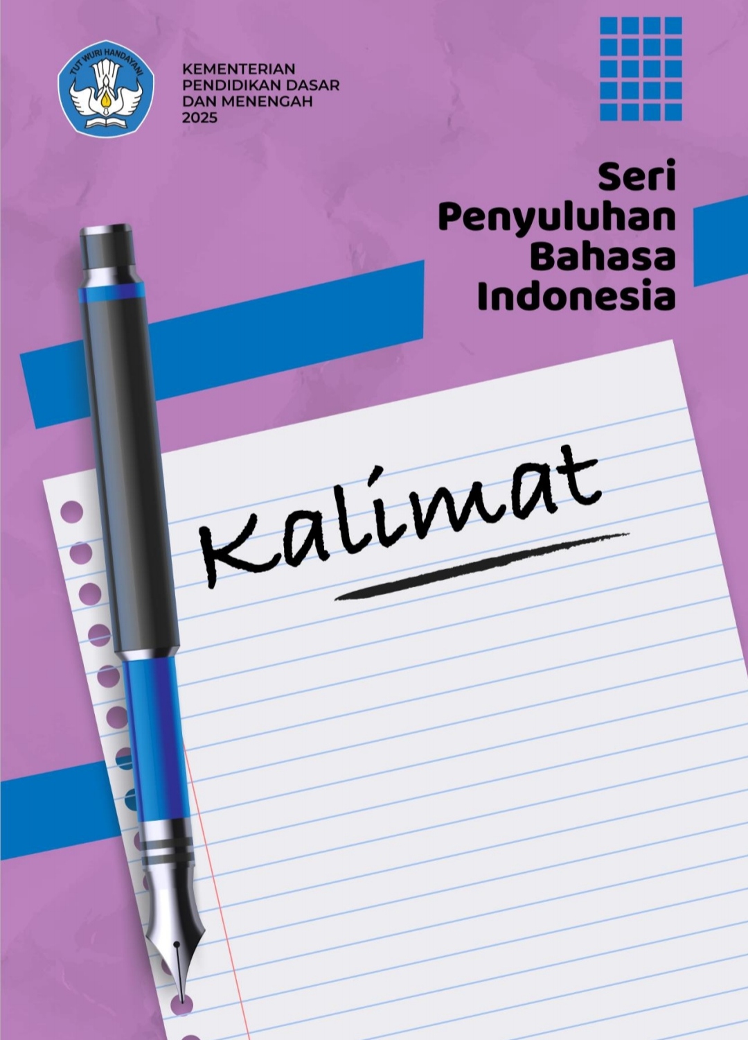 Seri Penyuluhan Bahasa Indonesia Kalimat